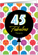 45th Birthday Colorful Floating Balloons With Stars And Dots card