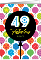 49th Birthday Colorful Floating Balloons With Stars And Dots card