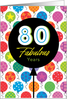 80th Birthday Colorful Floating Balloons With Stars And Dots card