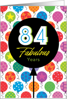 84th Birthday Colorful Floating Balloons With Stars And Dots card