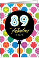 89th Birthday Colorful Floating Balloons With Stars And Dots card