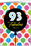 93rd Birthday Colorful Floating Balloons With Stars And Dots card