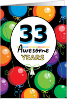 33rd Birthday Bright Floating Balloons Typography card
