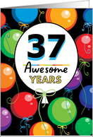 37th Birthday Bright Floating Balloons Typography card