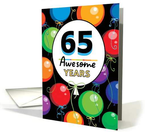 65th Birthday Bright Floating Balloons Typography card (1727988)