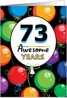 73rd Birthday Bright Floating Balloons Typography card