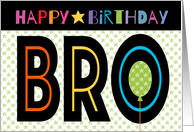 Brother Happy Birthday Balloon Colorful Quirky Lettering card