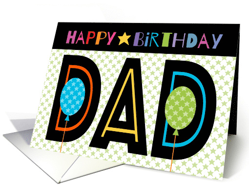 Dad Happy Birthday Balloon Colorful Quirky Lettering card (1737350)