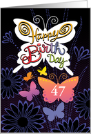 Age 47 Birthday Butterlies Hand Lettering With Dark Blue Flowers card
