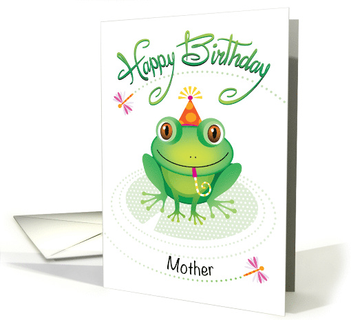 Mother Green Frog Birthday With Hand Lettering And Dragon Flies card