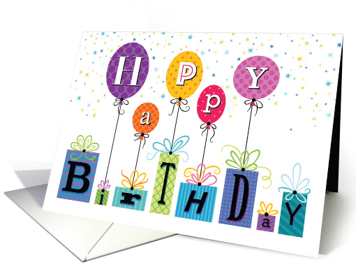 Business Mixed Lettering On Bright Birthday Presents And Balloons card