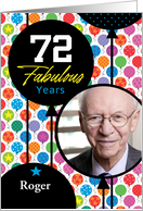 72nd Birthday Colorful Floating Balloons With Stars And Dots Photo Card