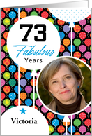 73rd Birthday Colorful Floating Balloons With Stars And Dots Photo Card