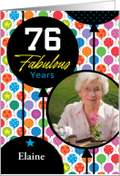 76th Birthday Colorful Floating Balloons With Stars And Dots Photo Card