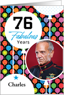 76th Birthday Colorful Floating Balloons With Stars And Dots Photo Card