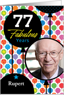 77th Birthday Colorful Floating Balloons With Stars And Dots Photo Card
