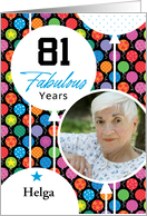 81st Birthday Floating Balloons With Stars And Dots Photo Card