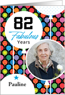 82nd Birthday Floating Balloons Photo Card