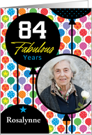 84th Birthday Floating Balloons Photo Card