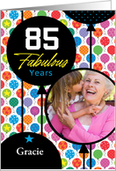85th Birthday Floating Balloons Photo Card