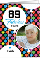 89th Birthday Floating Balloons Photo Card