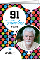 91st Birthday Floating Balloons Photo Card