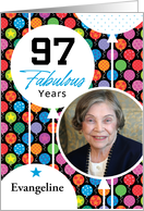 97th Birthday Floating Balloons Photo Card