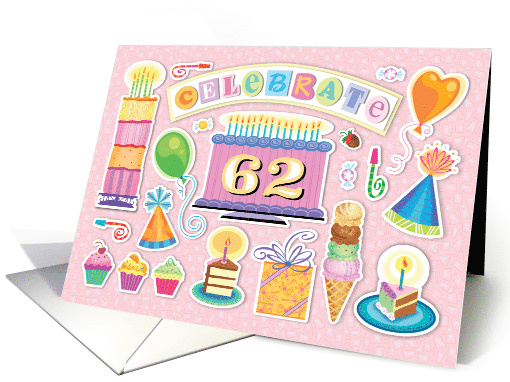 62nd Birthday Bright Cake Cupcakes Party Hats Balloons card (1761326)
