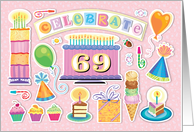69th Birthday Bright Cake Cupcakes Party Hats Balloons card
