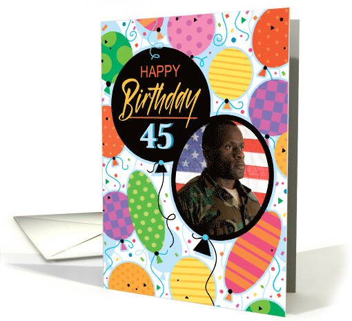 45th Birthday Custom Photo Bright Balloons and Confetti card (1762920)