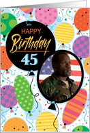 45th Birthday Custom Photo Bright Balloons and Confetti card