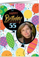 55th Birthday Custom Photo Bright Balloons and Confetti card