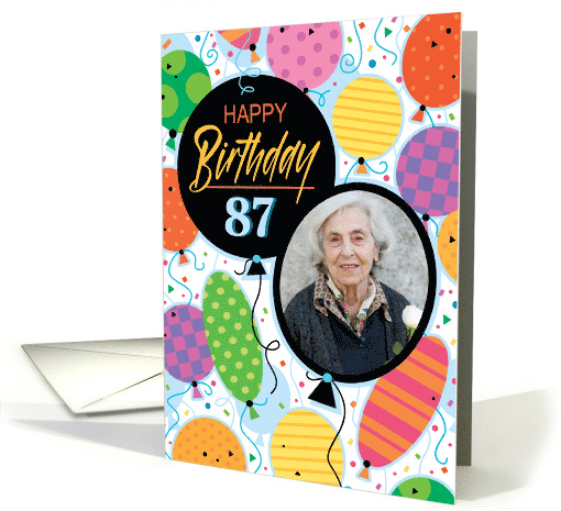 87th Birthday Custom Photo Bright Balloons and Confetti card (1763080)