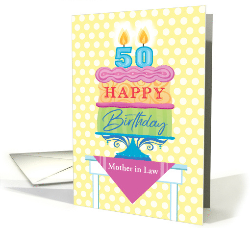 Mother in Law 50th Birthday Cake With Numeral Candles card (1765440)