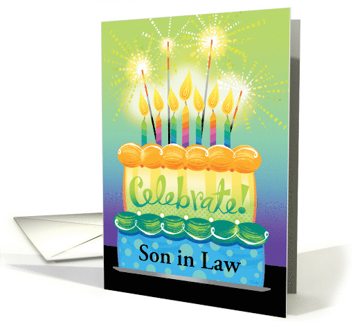 Son In Law Celebrate Sparkler Birthday Cake With Candles card