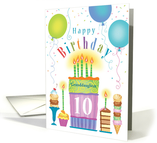 Granddaughter 10th Birthday Tall Cake Desserts Balloons card (1767560)