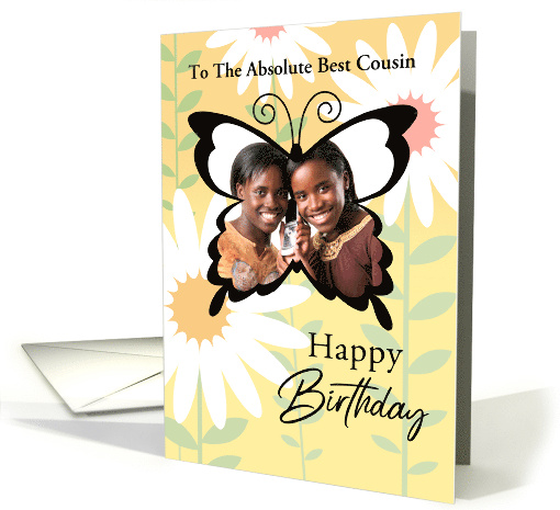To My Cousin Custom Photo Happy Birthday Butterfly With Daisies card