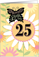25th Birthday Butterfly With Daisies card