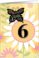 6th Birthday Butterfly With Daisies card