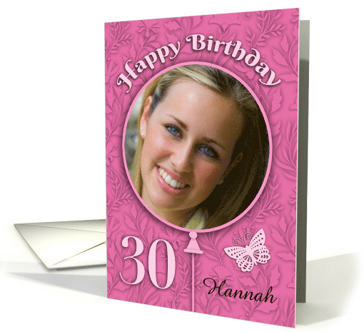 Custom Name Photo 30th Birthday Pink Yellow flowers Cake card