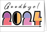 New Years Typography Goodbye 2024 card