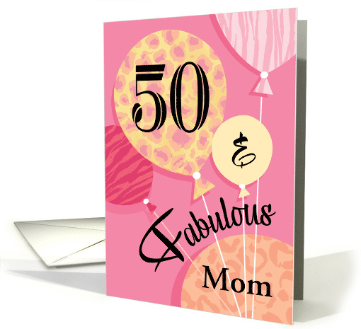 Mom Peach Pink Fabulous 50th Birthday card (1838342)