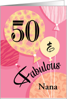 Nana Peach Pink Fabulous 50th Birthday Card