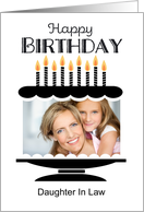 Daughter In Law Photo Birthday Cake card