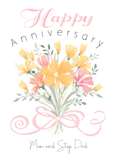 Mom and Step Dad Wedding Anniversary Pink Yellow Bouquet