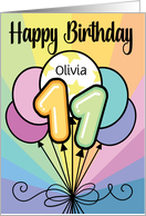 Olivia 11th Birthday Custom Name Colorful Balloons card