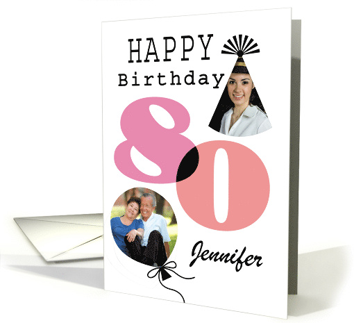 80th Happy Birthday Custom Photo Pink Typography card (1946718)