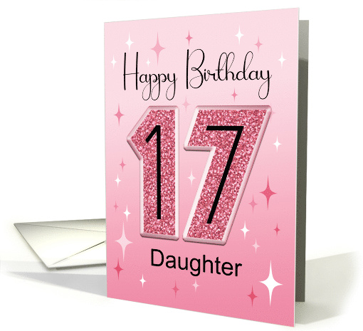 Daughter Pink Glitter Effect 17th Birthday Card For Her card (1948412)