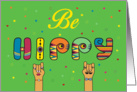 Be hippy. Unusual colorful font. Hand with mustache. Hipster look card