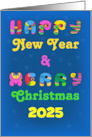 2025 Joyful Holidays Greetings Happy New Year & Merry Christmas card